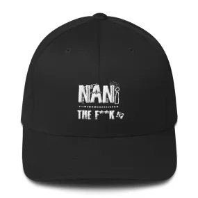Nani TF !?! Structured Twill Cap