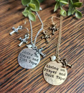 "Living on Prayer and Duct Tape" stamped necklace *